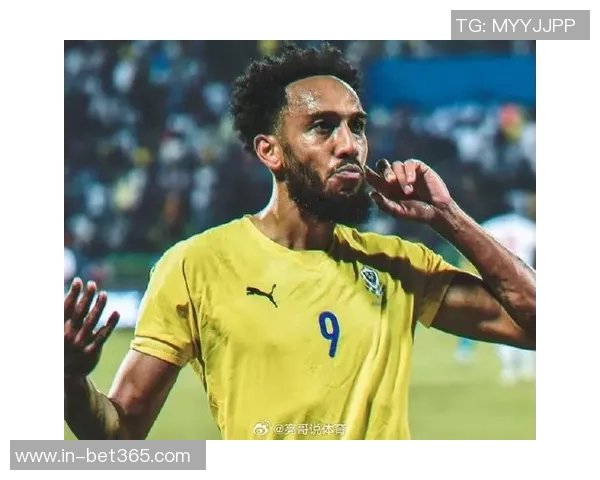 奥巴梅扬大四喜助加蓬保留世界杯希望展现天神风采